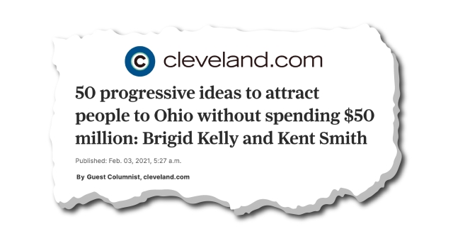 50 progressive ideas to attract people to Ohio without spending $50 million: Brigid Kelly and Kent Smith